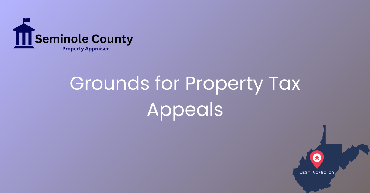 Grounds for Property Tax Appeals