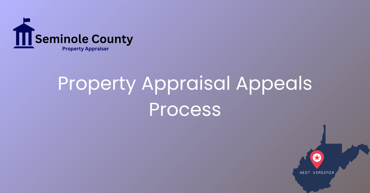 Property Appraisal Appeals Process