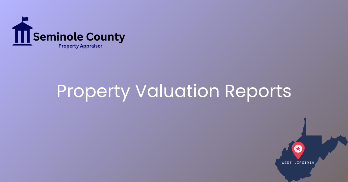 Property Valuation Reports